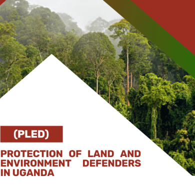 _Protection of Land and Environment Defenders in Uganda